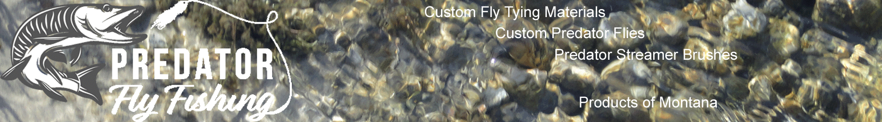Predator Fly Fishing - Predator Fly Tying Materials - Unique Fly Tying Materials